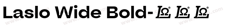 Laslo Wide Bold字体转换